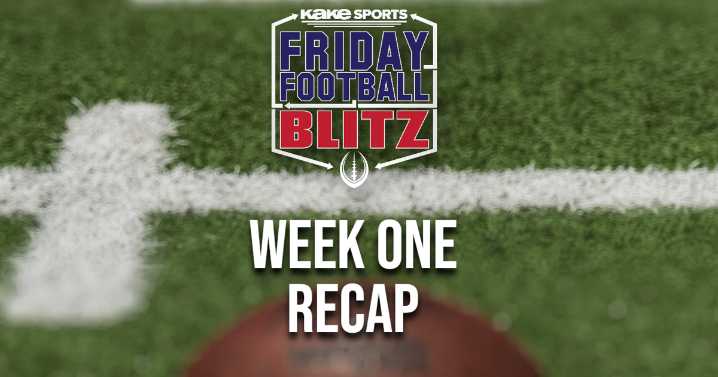 Friday Football Blitz: Week One Scores, Recap