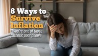 8 Ways To Deal With Inflation If You're One Of Those Poor People Making Under $300K