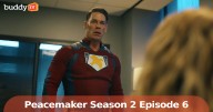 'Peacemaker' Season 2 Episode 6 Unleashes Earth-X Twist and Shocking Alliances