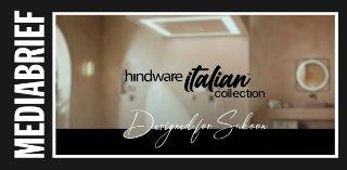 Hindware unveils new brand positioning ‘Designed for Sukoon’ with integrated campaign