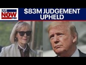 Appeals court upholds $83 million verdict against Trump for defaming E. Jean Carroll