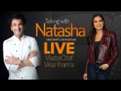 MasterChef Vikas Khanna Live | Talking with Natasha