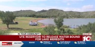Ute Reservoir to release water bound for Lake Meredith