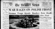 Deseret News archives: Germany invades Poland on this day in 1939