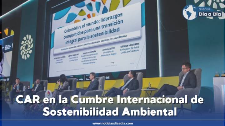 CAR instala la Cumbre Internacional de Sostenibilidad Ambiental en Bogotá: jóvenes y academia protagonizan cita