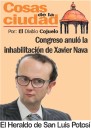 Cosas de la Ciudad; Congreso anuló la inhabilitación de Xavier Nava