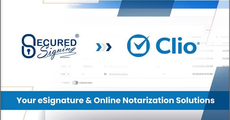 Secured Signing Joins Clio’s App Directory to Simplify Digital Legal Document Signing