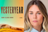 See the Cover of Caro Claire Burke’s Debut Novel 'Yesteryear' (Exclusive)