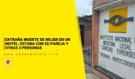 Extraña muerte de mujer en un motel: estaba con su pareja y otras 3 personas