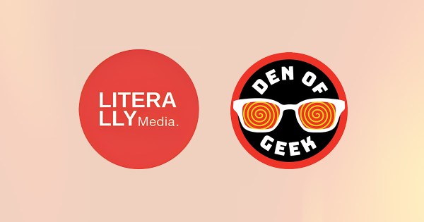Literally Media Acquires Den of Geek in 7