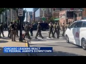 Politicians react after armed federal agents patrol downtown Chicago
