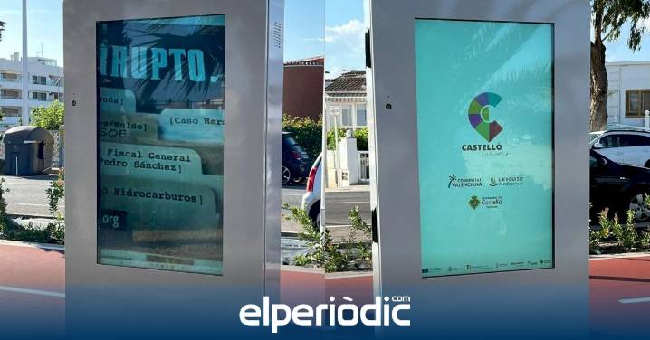 Aparecen carteles llamando 'corrupto' a Pedro Sánchez en los paneles turísticos de Castellón