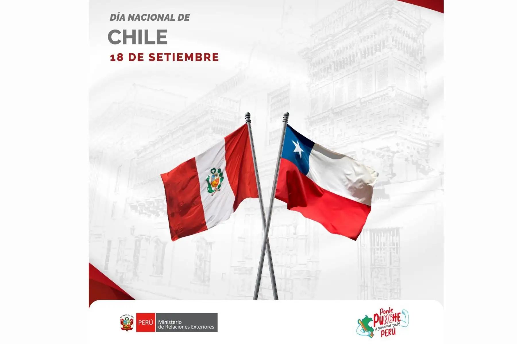 Cancillería: Perú envía afectuoso saludo a Chile en su Día Nacional