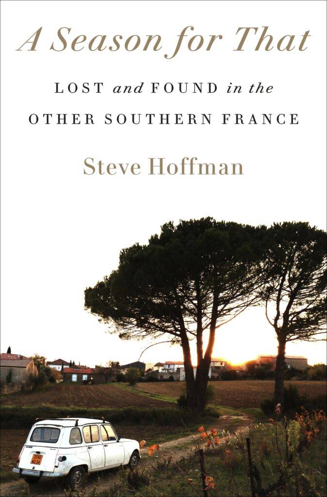 Food for Thought Online Book Group features author Steve Hoffman and French cooking Sept. 18