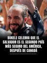 EL SALVADOR ES EL PAÍS MAS SEGURO DE LATINOAMÉRICA