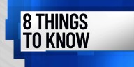 8 Things to Know 9/23