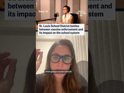 St. Louis School District battles between vaccine enforcement and its impact on the school system