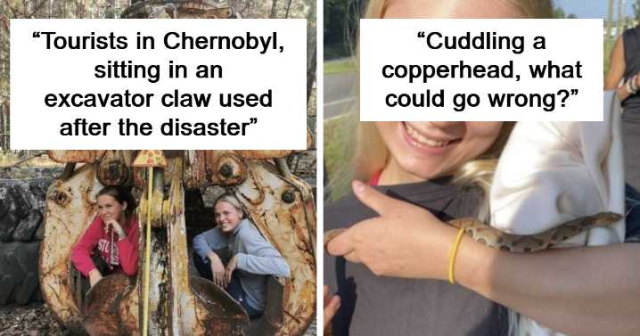 “Anything Is Edible Once”: 92 People Who Came Close To Death And Didn’t Even Realize It