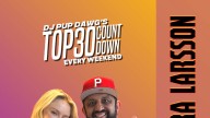 Don't Miss Zara Larsson This Weekend With Dj Pup Dawg's Top30 Countdown!