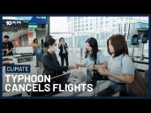 Flights To Hong Kong Cancelled As The Region Prepares For Typhoon Ragasa