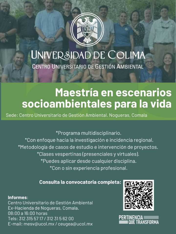 Universidad de Colima ofrece Maestría en Escenarios Socioambientales para la Vida