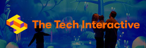 Win a Pair of Tickets to the Tech Interactive