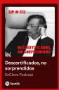 EnClave Podcast #172: Descertificados, no sorprendidos