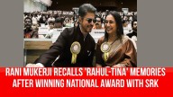 Rani Mukerji recalls ‘Rahul-Tina’ memories after winning National Award with SRK, reveals she had expectations for Sanjay Leela Bhansali’s ‘Black’