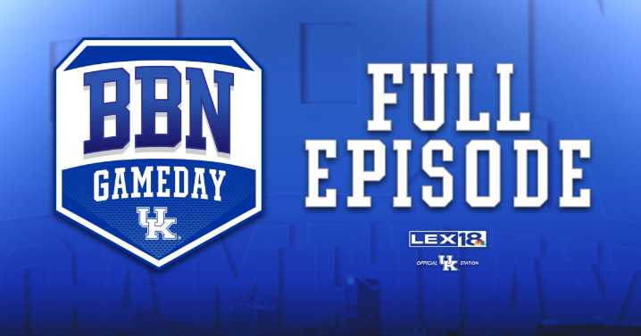 Live from Kroger Field: 'BBN Gameday' full episode