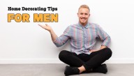 10 Home Decorating Tips For Men (Women, Please Do Not Click)