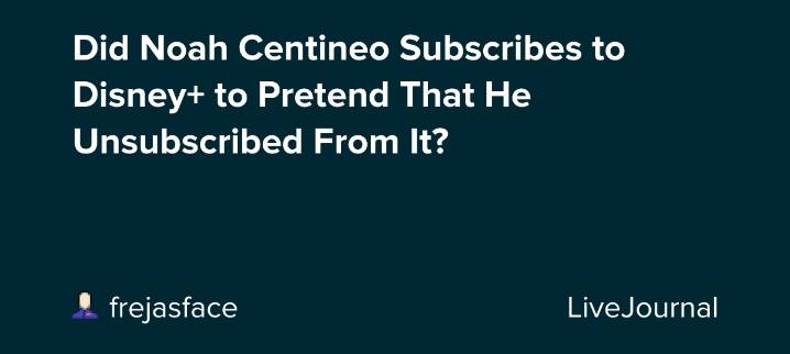 Did Noah Centineo Subscribes to Disney+ to Pretend That He Unsubscribed From It?: ohnotheydidnt