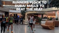 Runners flock to Dubai malls to beat the heat