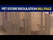 Texas pet store regulation bill fails, sparking outcry