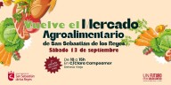 Vuelve el Mercado Agroalimentario al barrio Dehesa Vieja de San Sebastián de los Reyes