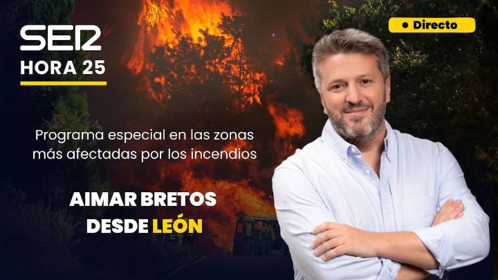 'Hora 25' estrena nueva temporada junto a los afectados por los incendios