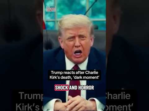 Trump reacts after Charlie Kirk’s death