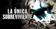 La única sobreviviente, una increíble historia de resistencia y ganas de vivir