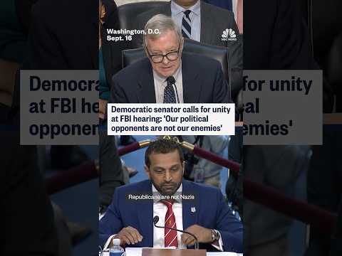 Democratic senator calls for unity at FBI hearing: 'Our political opponents are not our enemies'