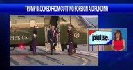 Judge blocks Trump administration from cutting foreign aid funds