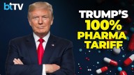 Trump’s 100% Pharma Tariff: Impact On Indian Exports, Generics, And Patented Drugs