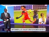 Major Turn For Women's Sports