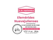 Efemérides nuevejulienses. Lo que sucedió un día como hoy en 9 de Julio