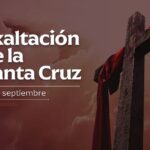 Opinión: “Día de la Exaltación de la Santa...