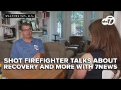 'It's got me emotional'; DC firefighter shares recovery journey one week after shooting