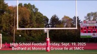 Video: Monroe vs. Bedford and SMCC vs. Grosse Ile highlights