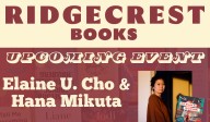 Elaine U. Cho and Zoe Hana Mikuta in Conversation at Ridgecrest Books September 26, 2025
