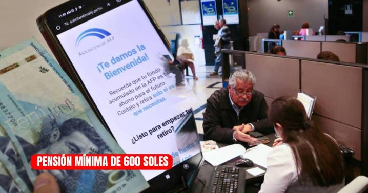 Pensión mínima de S/600 para afiliados AFP 2025: ¿Qué requisitos se deben cumplir para acceder al pago?