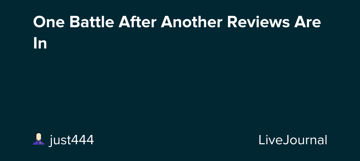 One Battle After Another Reviews Are In: ohnotheydidnt