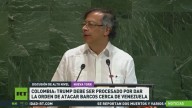 Colombia: Trump debe ser procesado por ordenar ataque a barcos cerca de Venezuela