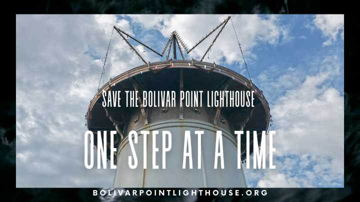 Bolivar Point Lighthouse Foundation Launches “Refuge to Restoration” Campaign, Inviting Public to “Sponsor a Step” to Honor Hurricane Survivors